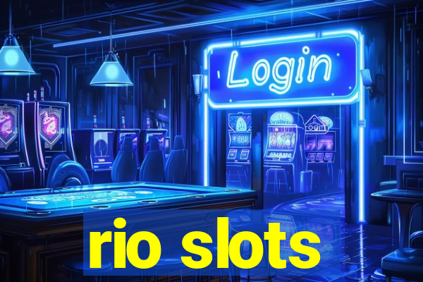 rio slots